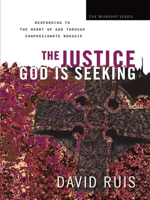 cover image of The Justice God Is Seeking
